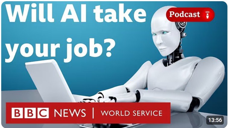 Will AI take your job?  BBC YouTube podcast