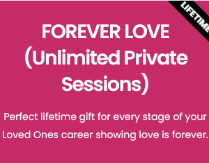 FOREVER LOVE (Unlimited Private Sessions)
